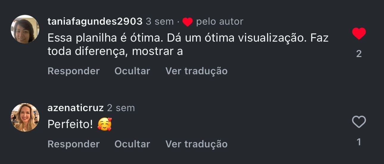 Comentários reais no Instagram: compradora elogiando a visualização da planilha